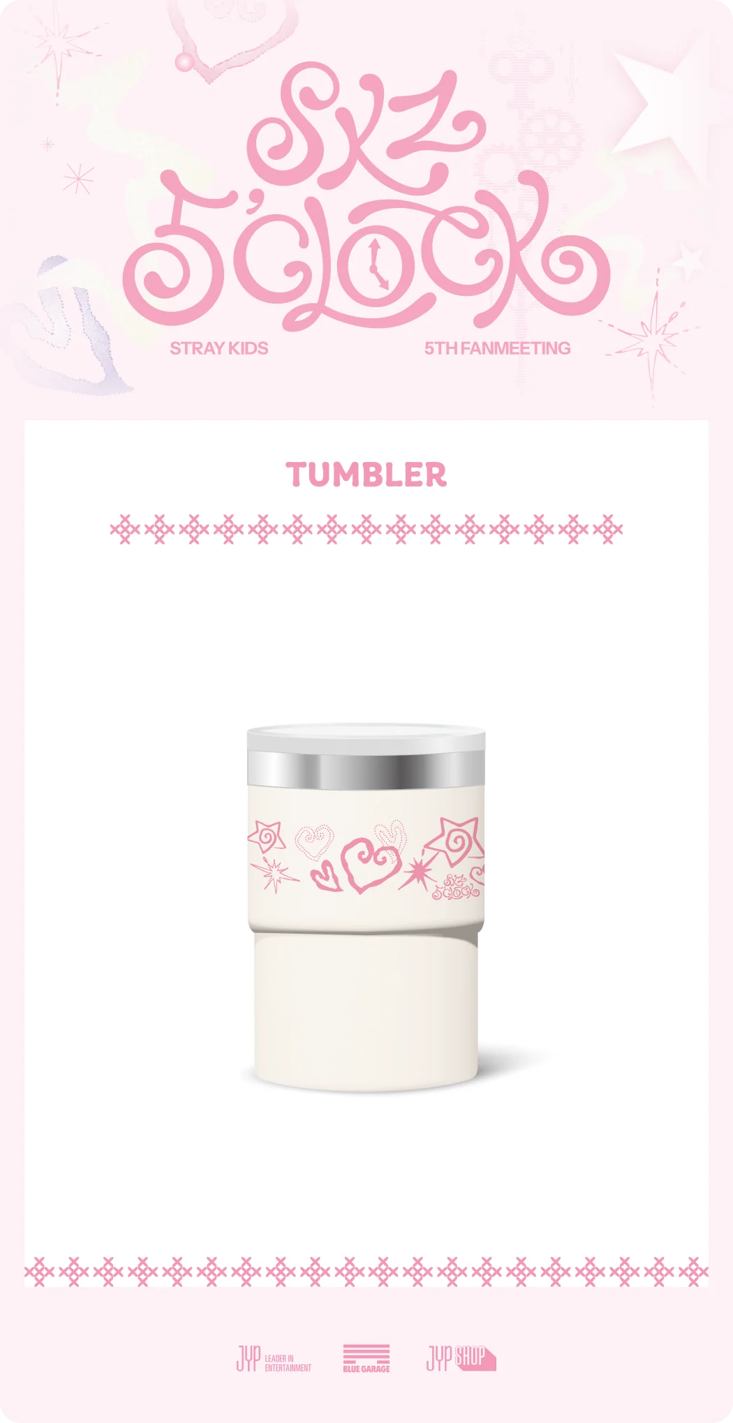 Stray Kids - Stray Kids 5th Fanmeeting [SKZ 5'CLOCK] (TUMBLER)