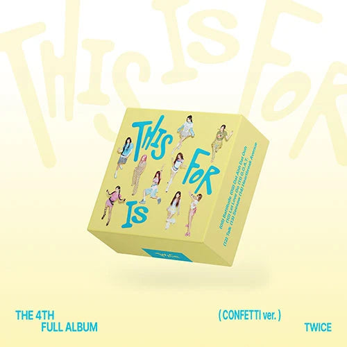TWICE - 4th Full Album [THIS IS FOR] (CONFETTI ver.)