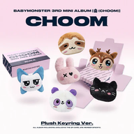 BABYMONSTER - CHOOM [3rd Mini Album - Plush Keyring Ver.]