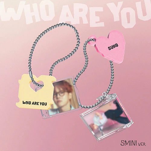 SUHO (EXO) - Who Are You [4th Mini Album - SMini Ver.]